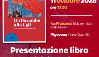 "Da Bozambo alla Cgil" di Aldo Burresi - Presentazione 11/10/2025 a Vigevano